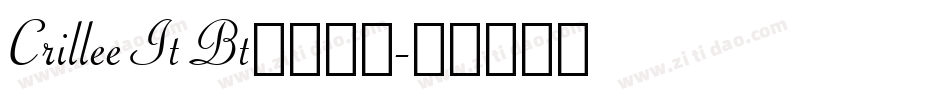 Crillee It Bt普通西方字体转换